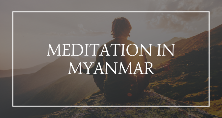 Meditation Myanmar